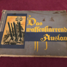 Sammelalbum Zigarettenbilder Das waffenstarrende Ausland WK2 Militaria