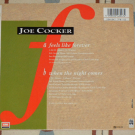JOE COCKER - Feels Like Forever/When The Night Comes 7" FRANCE P/S 1992 NM/NM
